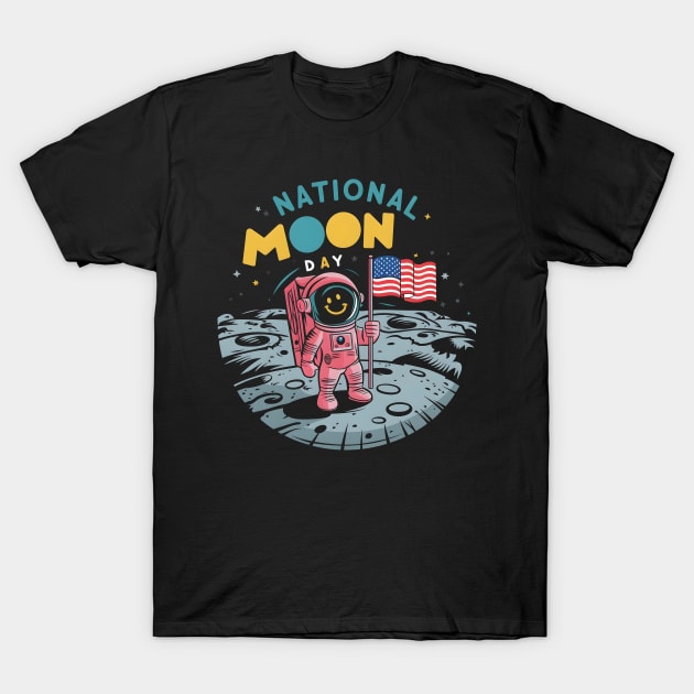 National Moon Day T-Shirt by SimpliPrinter